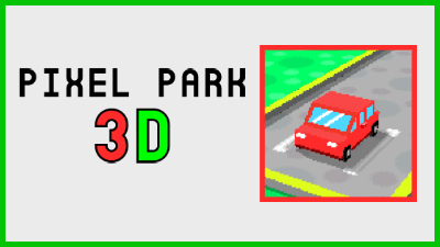 พิกเซลพาร์ค 3D
